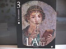 [La grande histoire de l'art], L'art Romain, tome 3