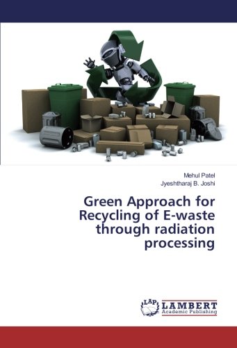 Green Approach for Recycling of E-waste through radiation processing