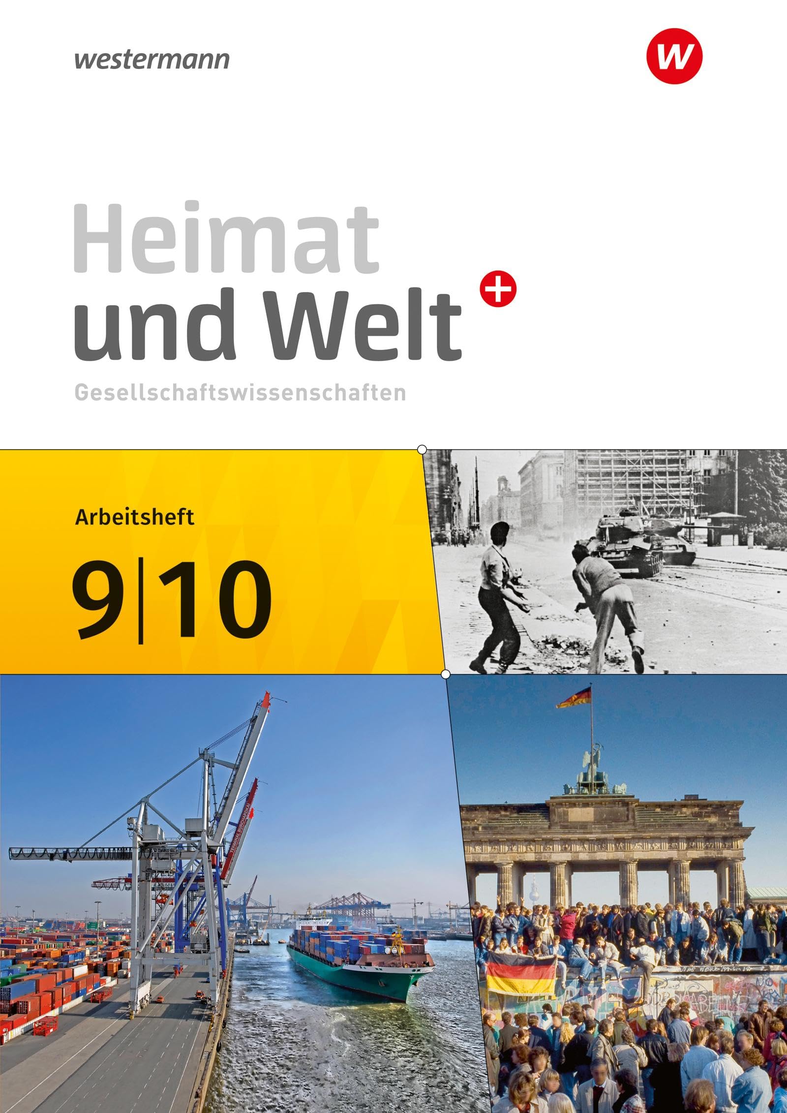 Heimat und Welt Plus - Ausgabe 2024 für Berlin und Brandenburg: Arbeitsheft 9 / 10