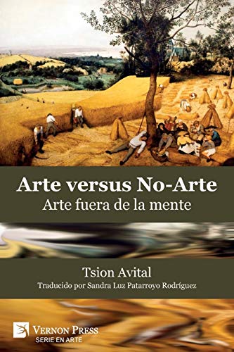 Arte vs. No-Arte: Arte fuera de la mente [Premium Color] (Serie En Arte)
