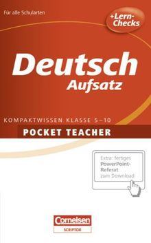 Pocket Teacher - Sekundarstufe I: Deutsch: Aufsatz