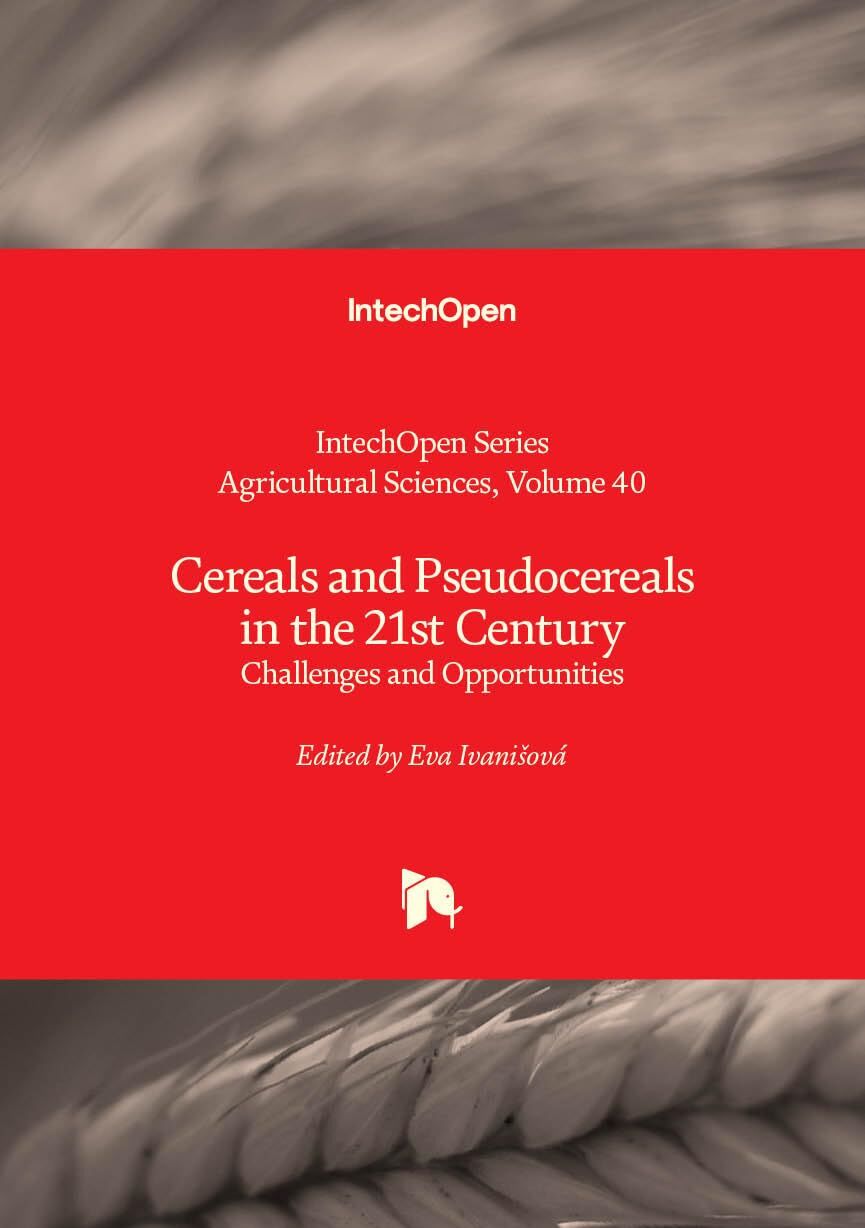 Cereals and Pseudocereals in the 21st Century - Challenges and Opportunities