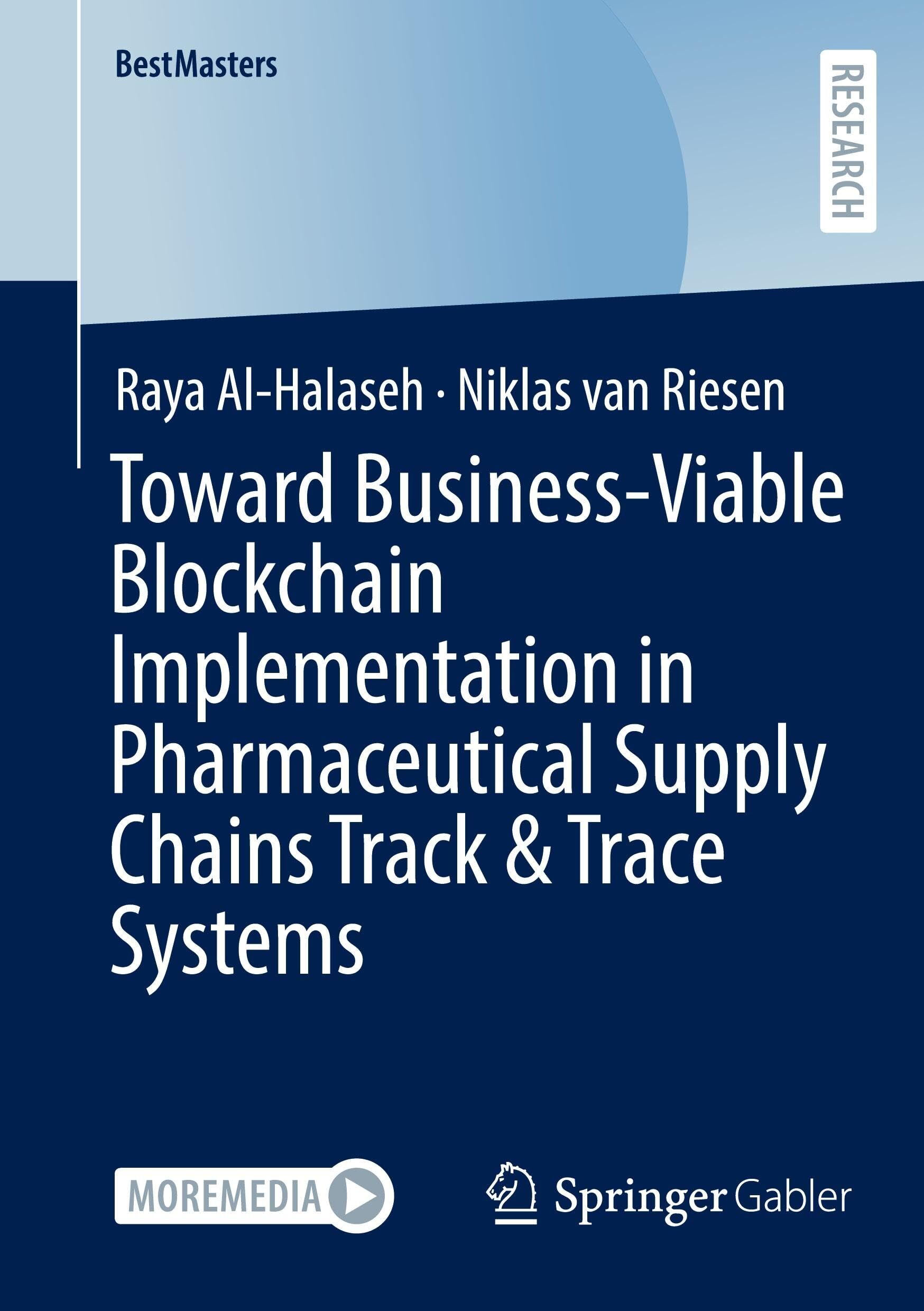 Toward Business-Viable Blockchain Implementation in Pharmaceutical Supply Chains Track & Trace Systems