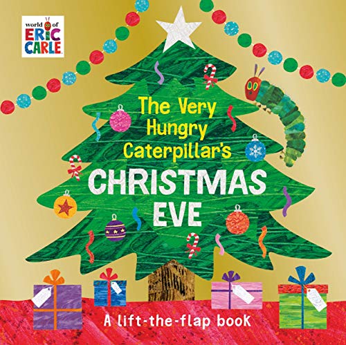Carle, Eric: The Very Hungry Caterpillar's Christmas Eve