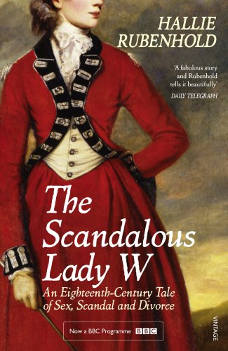 Hallie Rubenhold The Scandalous Lady W