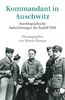 Kommandant in Auschwitz: Autobiographische Aufzeichnungen des Rudolf Höß