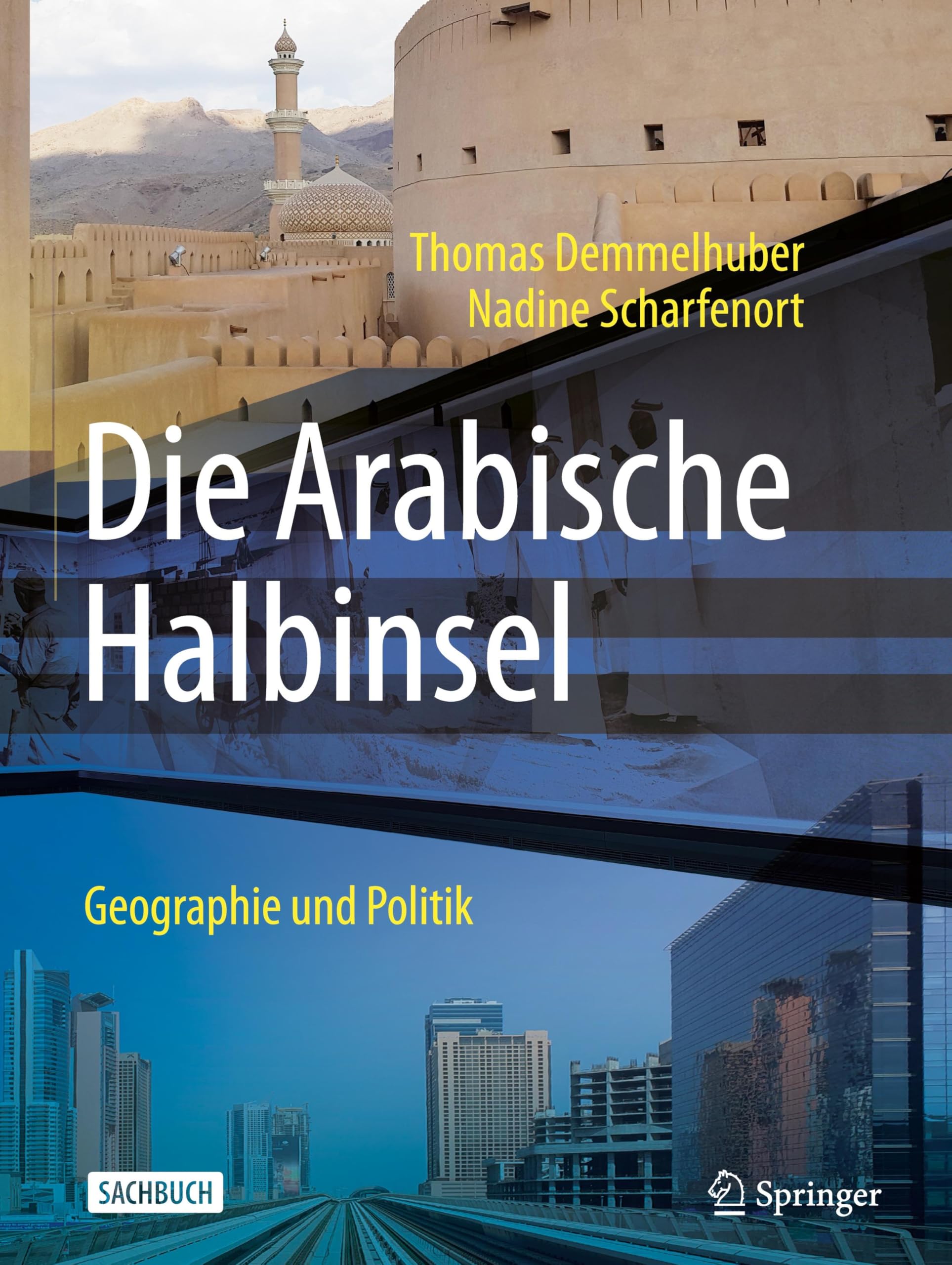 Die Arabische Halbinsel: Geographie und Politik