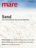 mare - Die Zeitschrift der Meere / No. 123 / Sand: Vom Verschwinden des Unerschöpflichen