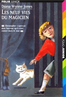 Les neuf vies du magicien