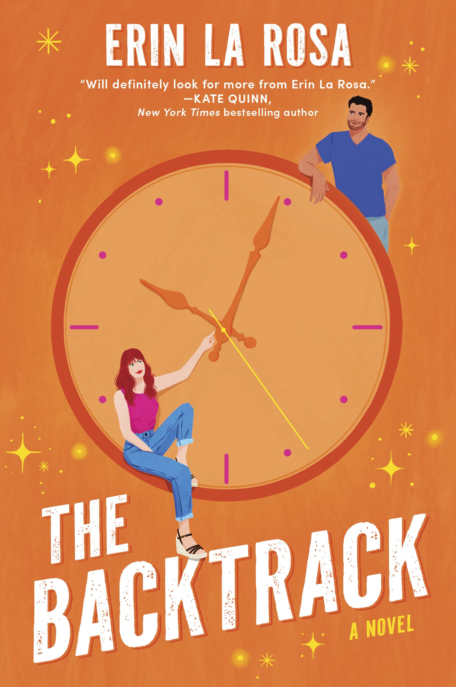 Erin La Rosa The Backtrack, A Nostalgic Friends-to-Lovers Time Travel Romance
