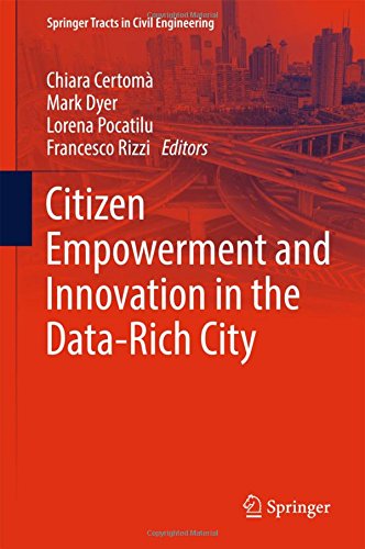 Springer Tracts in Civil Engineering: Citizen Empowerment and Innovation in the Data-Rich City