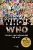 Who's who Disney Nouvelle édition: De Blanche-Neige et les Sept nains à En avant - Tous les personnages de A à Z (Heroes)