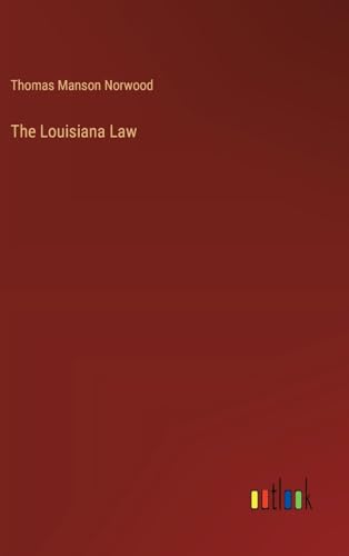 The Louisiana Law