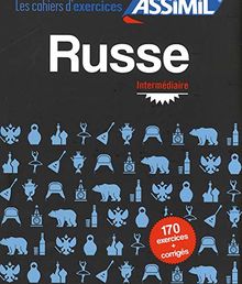 Russe : intermédiaire : 170 exercices + corrigés