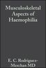 Musculoskeletal Aspects of Haemophilia