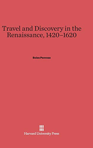 Travel and Discovery in the Renaissance, 1420-1620