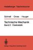 Technische Mechanik: Band 2: Elastostatik (Heidelberger Taschenbücher)