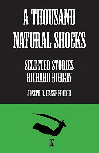A Thousand Natural Shocks: A Collection of Stories: Selected Stories