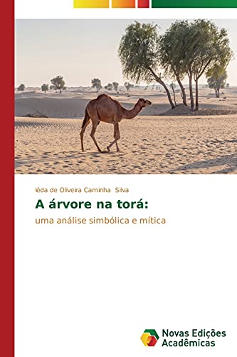 A árvore na torá:: uma análise simbólica e mítica