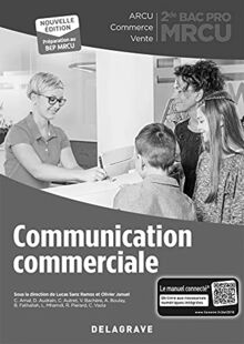 Communication commerciale 2de Bac Pro MRCU (2018) - Spécimen enseignant avec corrigés inclus (2018)