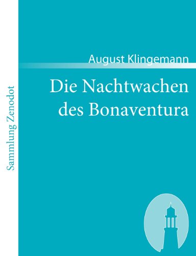 Die Nachtwachen des Bonaventura (Sammlung Zenodot)
