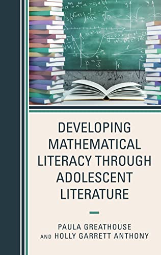 Developing Mathematical Literacy through Adolescent Literature (Adolescent Literature As a Completement to the Content Area)