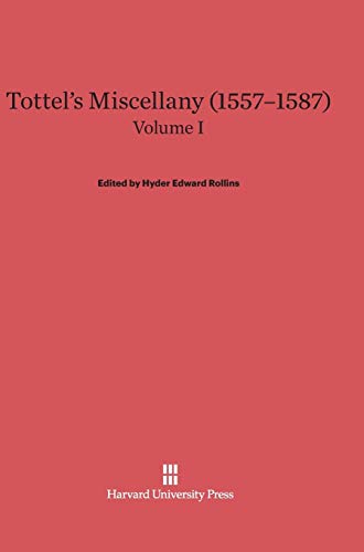 Tottel's Miscellany (1557-1587), Volume I