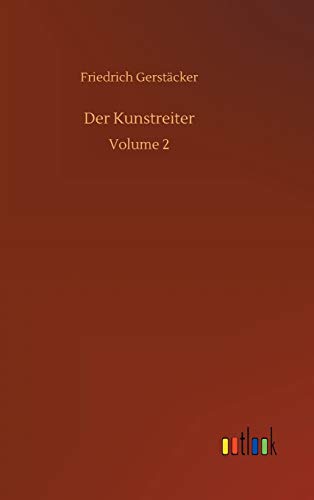 Der Kunstreiter: Volume 2