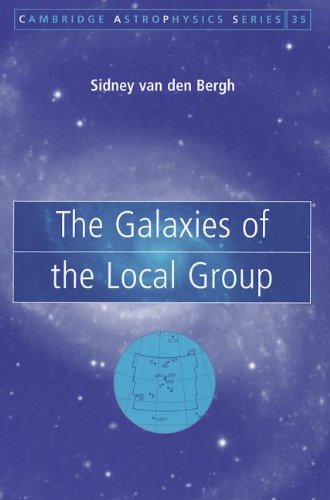 The Galaxies of the Local Group (Cambridge Astrophysics, Band 35)