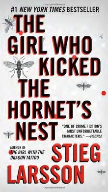 The Girl Who Kicked the Hornet's Nest: Book 3 of the Millennium Trilogy (Vintage Crime/Black Lizard)