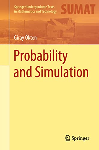 Probability and Simulation (Springer Undergraduate Texts in Mathematics and Technology)