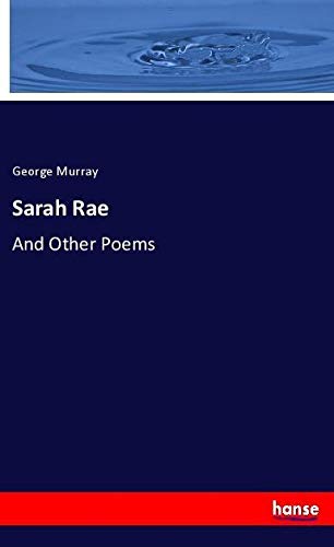 Sarah Rae: And Other Poems