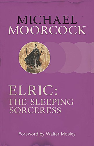 Michael Moorcock Elric, The Sleeping Sorceress