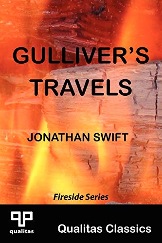 Jonathan Swift Gulliver's Travels (Qualitas Classics) (Qualitas Classics. Fireside)