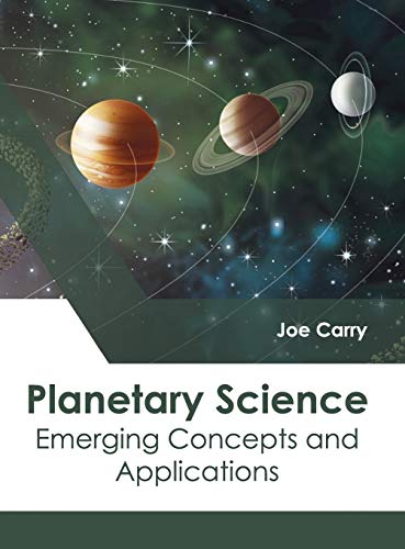 Planetary Science: Emerging Concepts and Applications