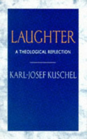Laughter: A Theological Reflection