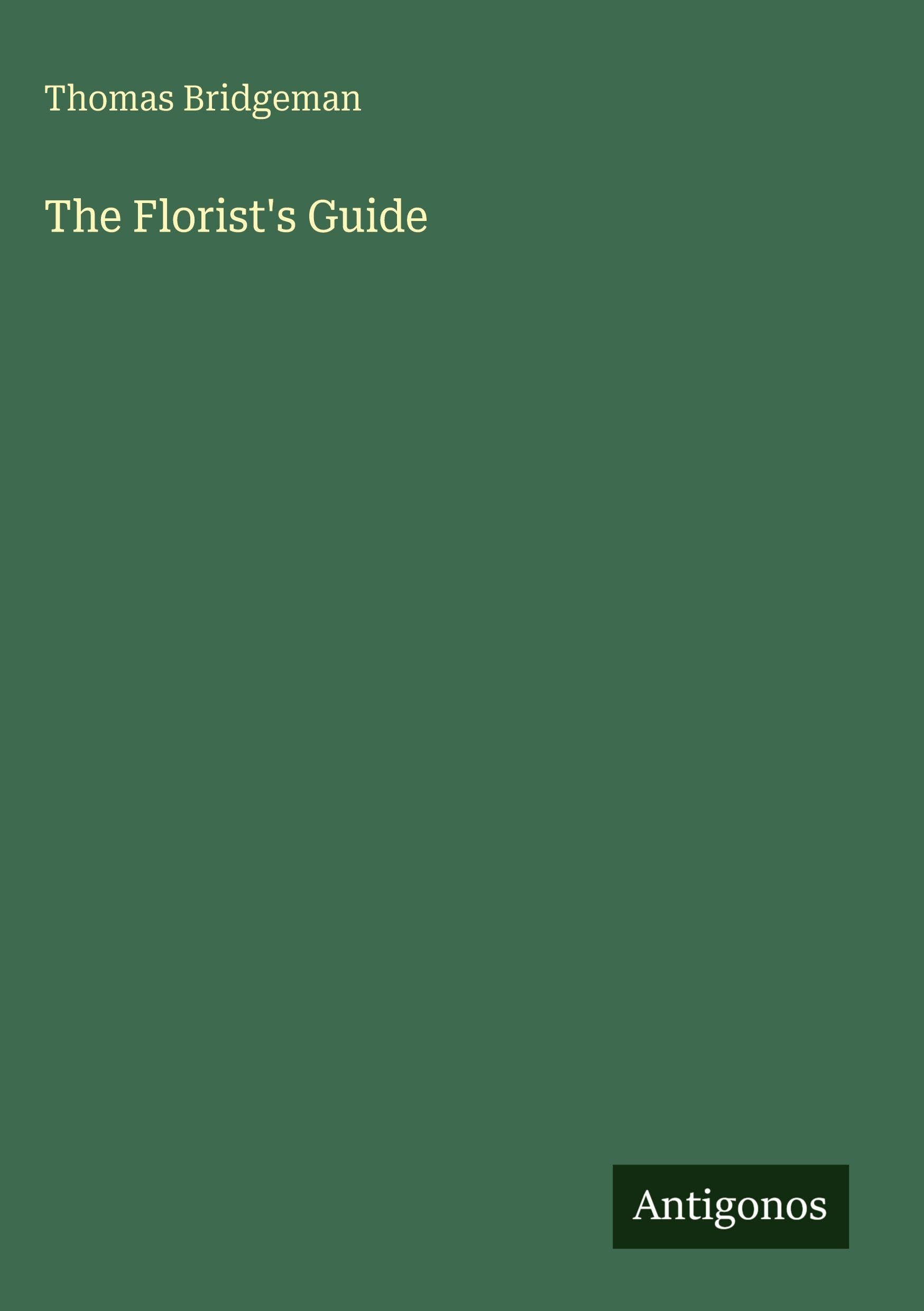 The Florist's Guide