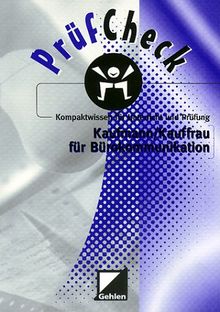 PrüfCheck, Kaufmann / Kauffrau für Bürokommunikation