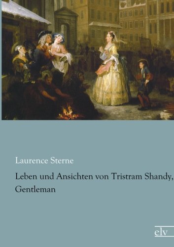 Leben und Ansichten von Tristram Shandy, Gentleman