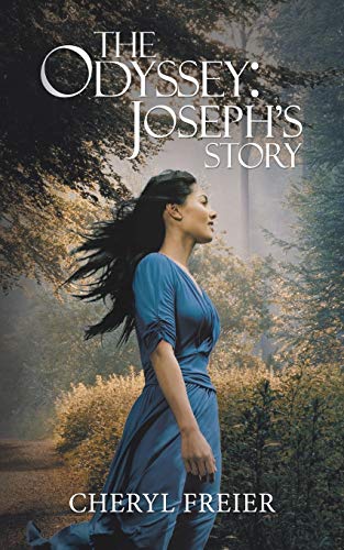 The Odyssey: Joseph’s Story