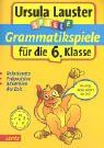 Grammatikspiele für die 6. Klasse