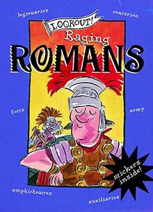 Lookout! Raging Romans