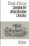 Lexikon der altnordischen Literatur (Kröners Taschenausgaben (KTA))