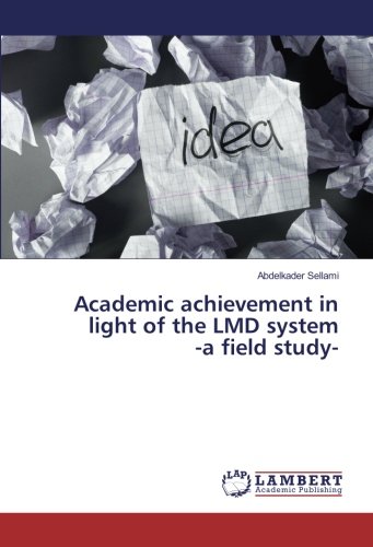 Academic achievement in light of the LMD system -a field study-