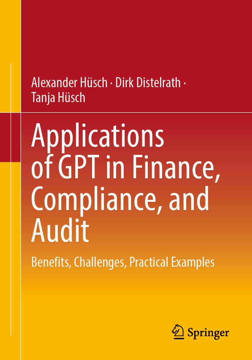 Applications of GPT in Finance, Compliance, and Audit: Benefits, Challenges, Practical Examples