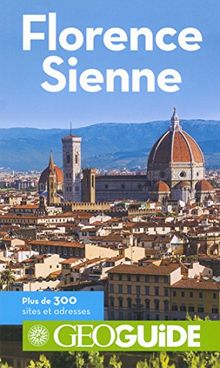 Florence, Sienne