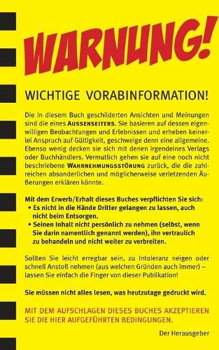 Gegendarstellungen: Die Leiden des zu alt gewordenen W.
