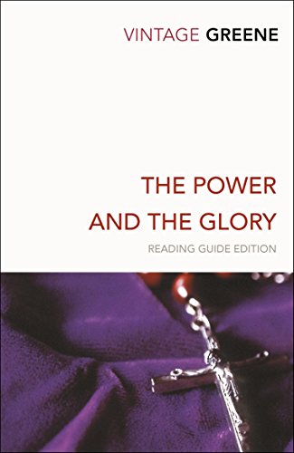 The Power And The Glory (Vintage Classics)