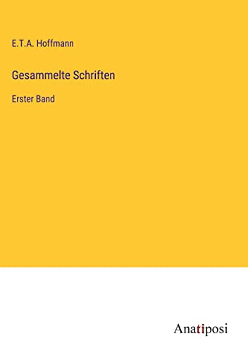 Gesammelte Schriften: Erster Band