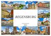 Regensburg Stadtansichten (Wandkalender 2023 DIN A3 quer), Calvendo Monatskalender
